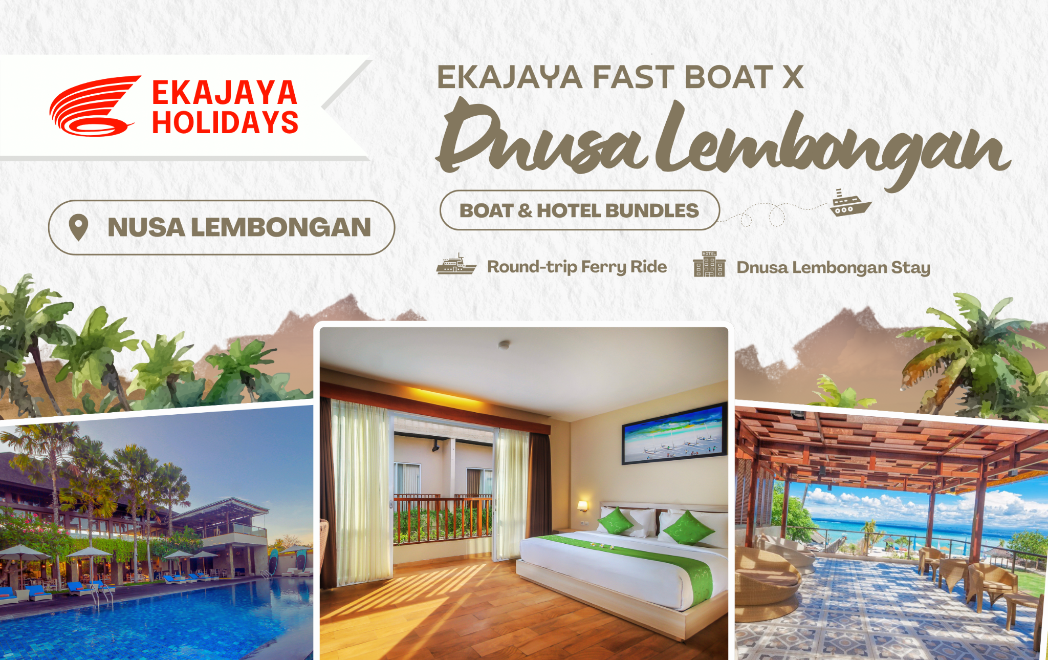 d`Nusa Resort Lembongan x Ekajaya Fast Boat (For 2 Pax)